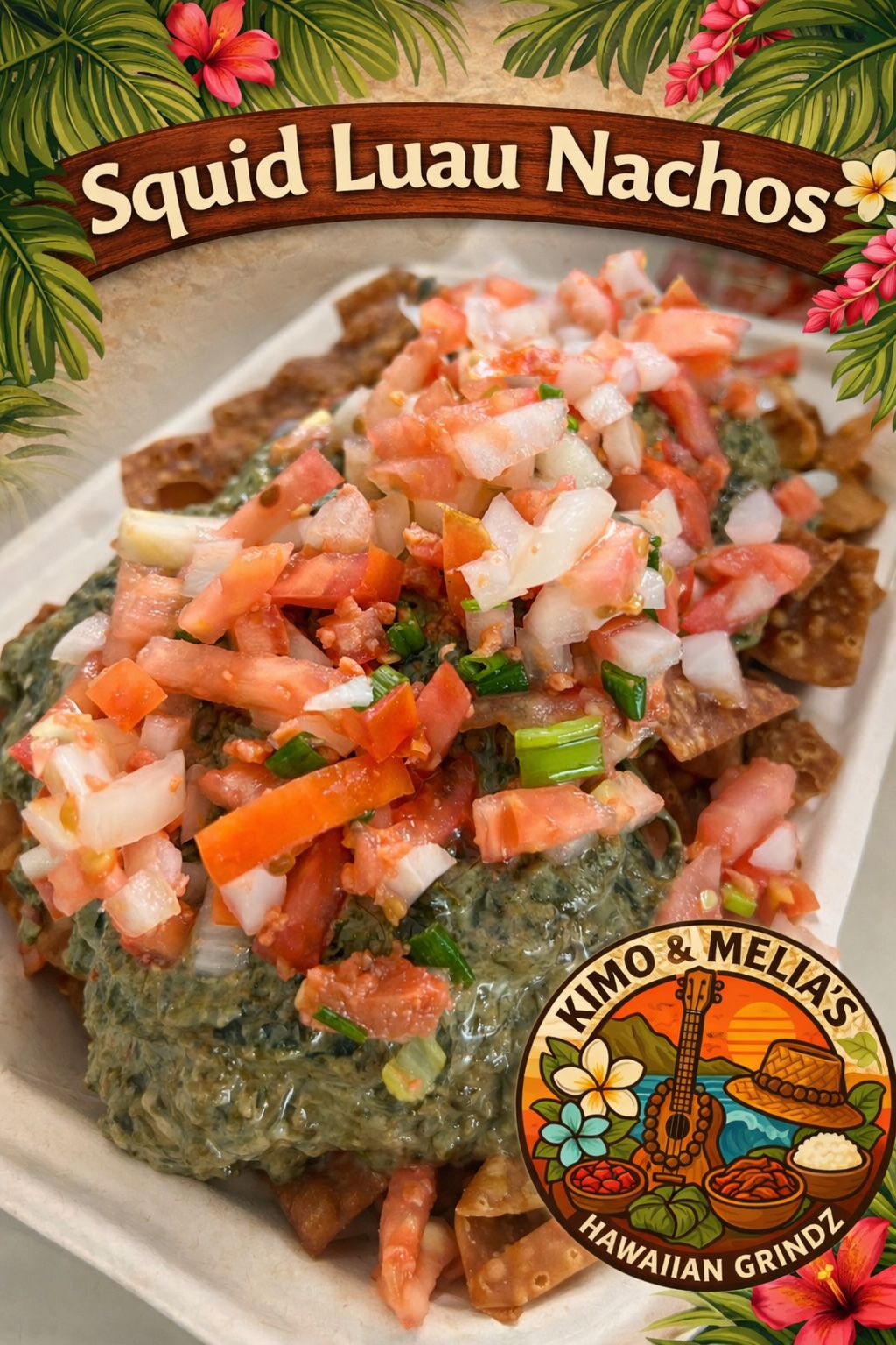 Squid Luau Nachos - A Kimo & Melia's Original